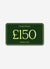 £150 Digital Gift Card